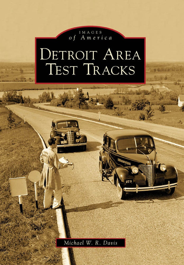 Detroit Area Test Tracks