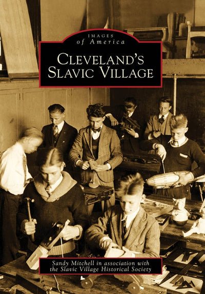 Cover image for Cleveland's Slavic Village, isbn: 9780738560694