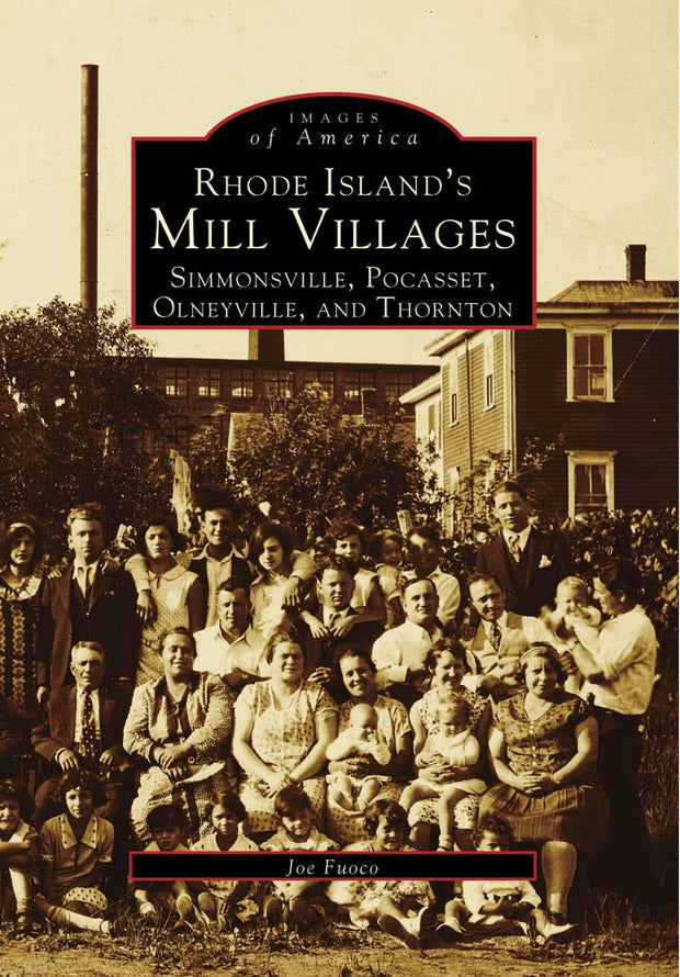 Rhode Island's Mill Villages