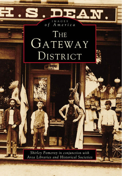 The Gateway District