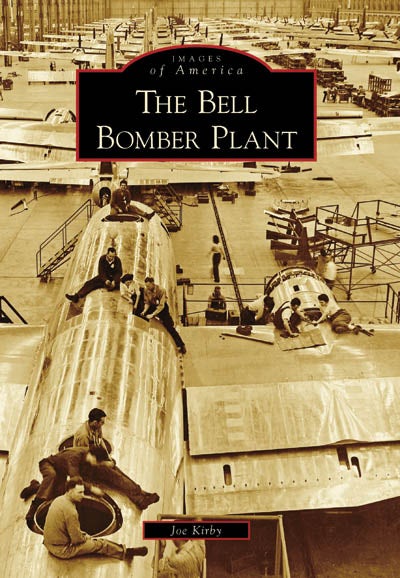 The Bell Bomber Plant