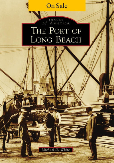 The Port of Long Beach