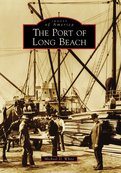 The Port of Long Beach