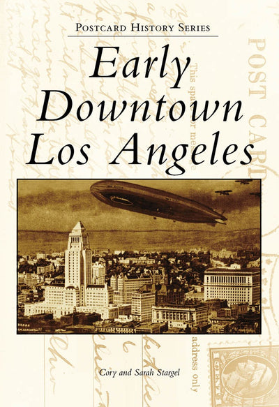 Early Downtown Los Angeles