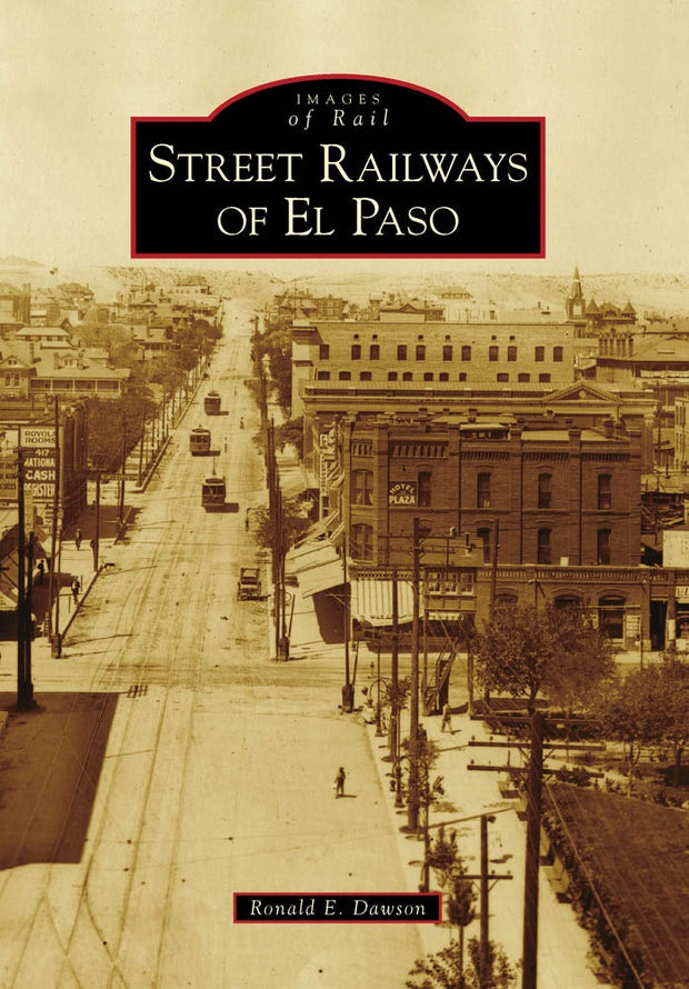 Street Railways of El Paso