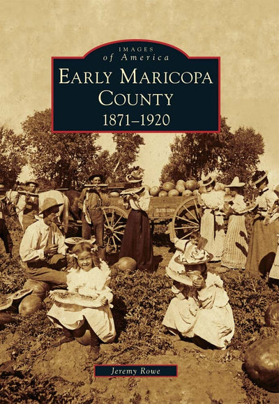 Early Maricopa County