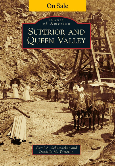 Superior and Queen Valley