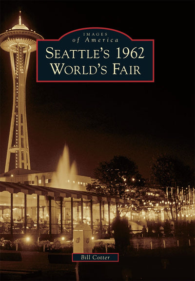 Seattle's 1962 World's Fair