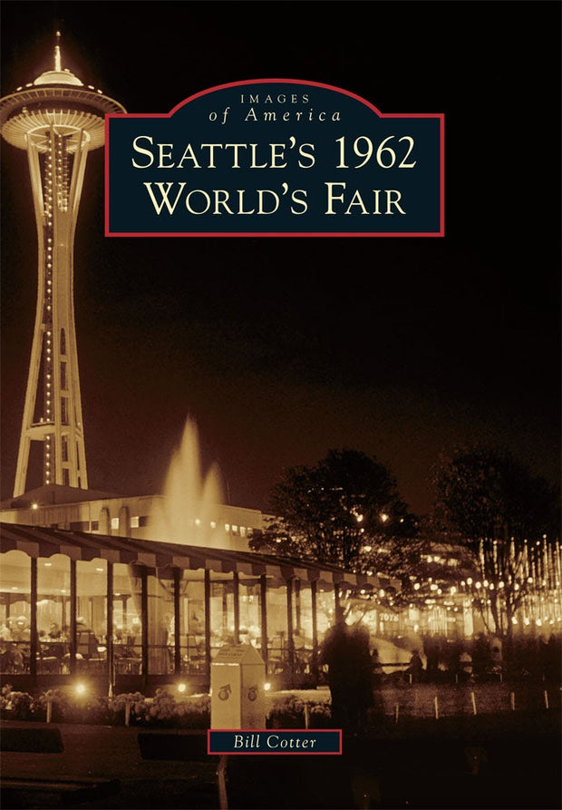 Seattle's 1962 World's Fair