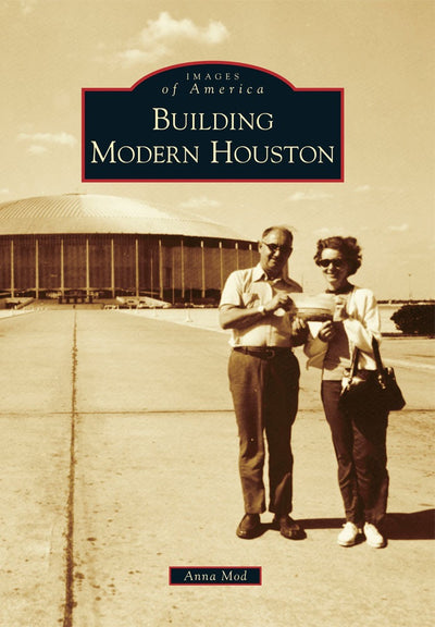 Building Modern Houston