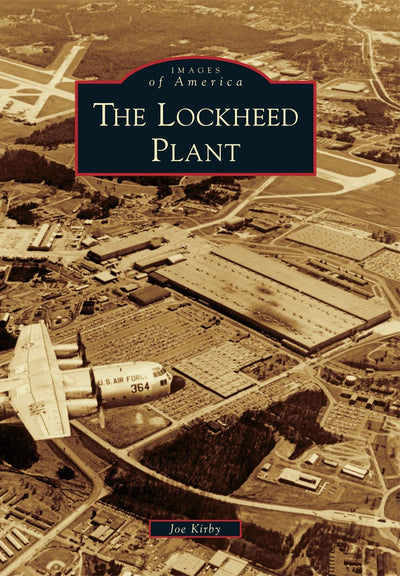 The Lockheed Plant