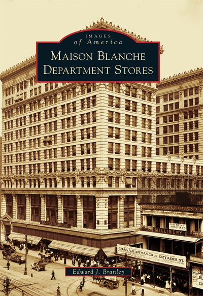 Maison Blanche Department Stores