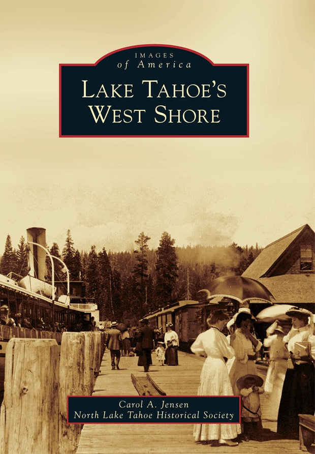 Lake Tahoe's West Shore