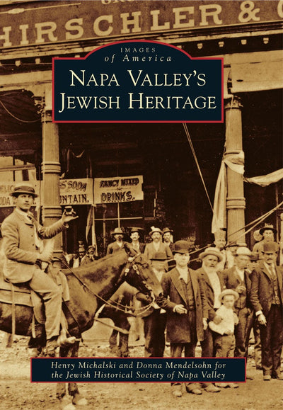 Napa Valley's Jewish Heritage