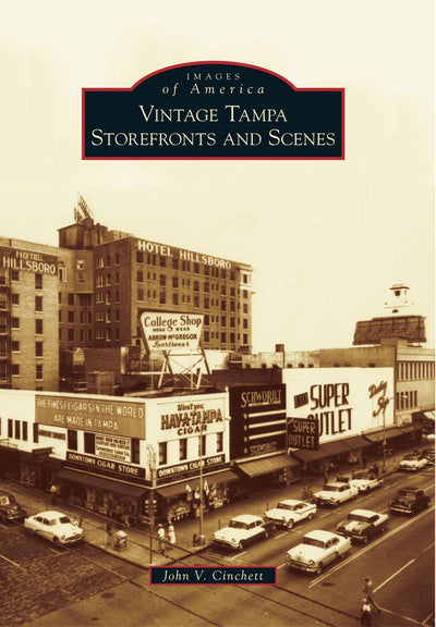 Vintage Tampa Storefronts and Scenes