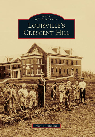 Louisville's Crescent Hill