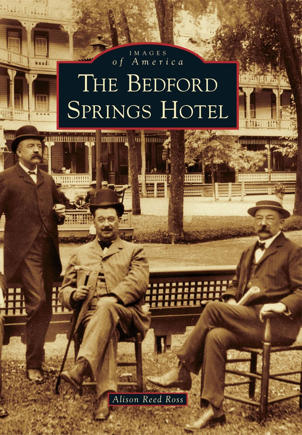 The Bedford Springs Hotel