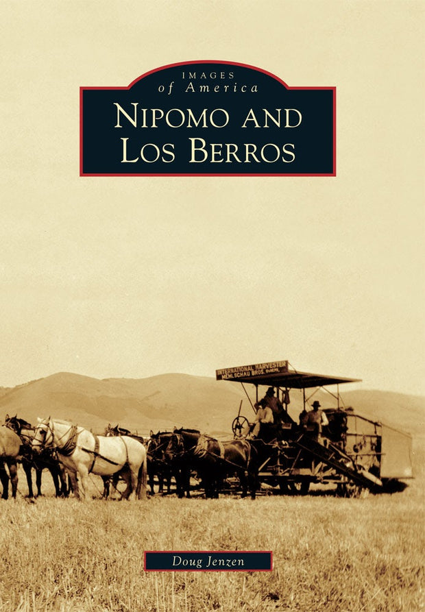 Nipomo and Los Berros