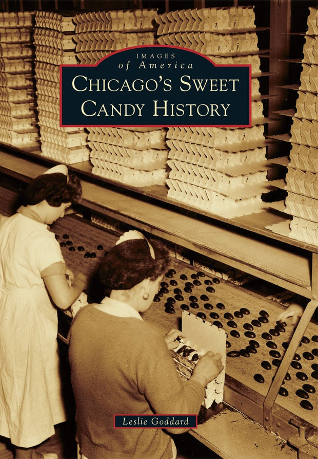 Chicago's Sweet Candy History