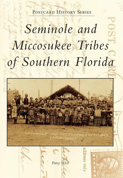 Seminole and Miccosukee Tribes of Southern Florida