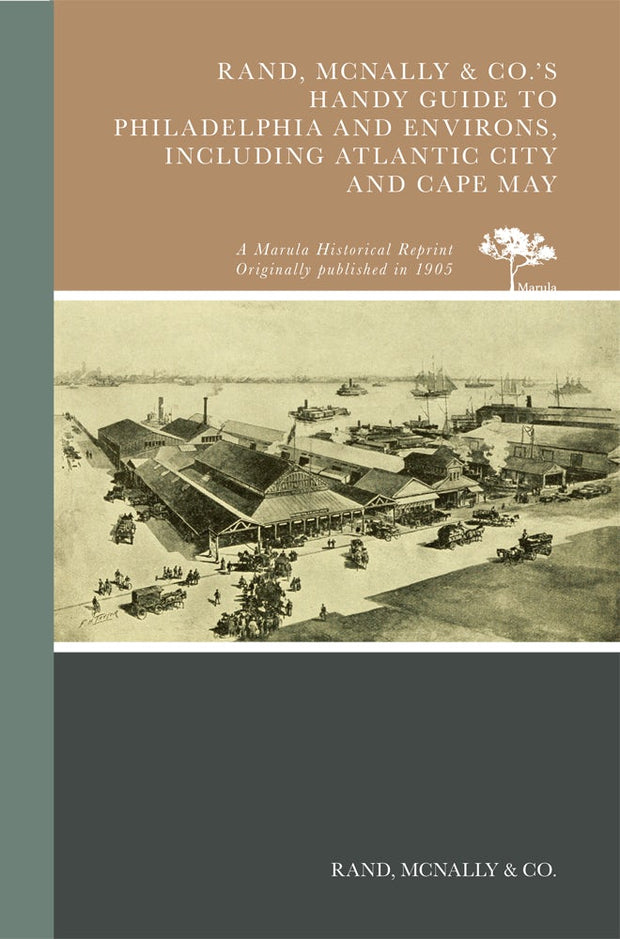 Rand, McNally & Co.'s Handy Guide to Philadelphia and Environs, Including Atlantic City and Cape May