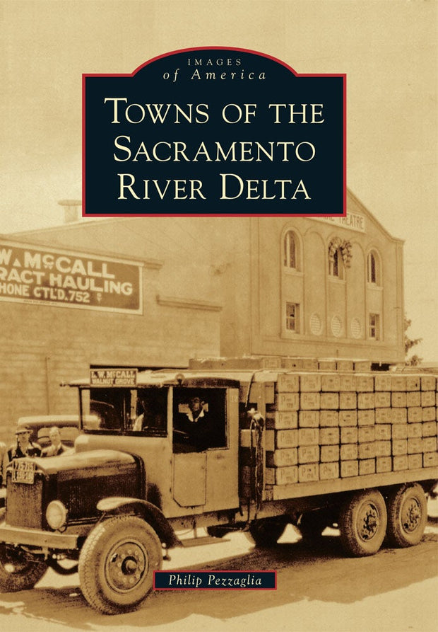 Towns of the Sacramento River Delta