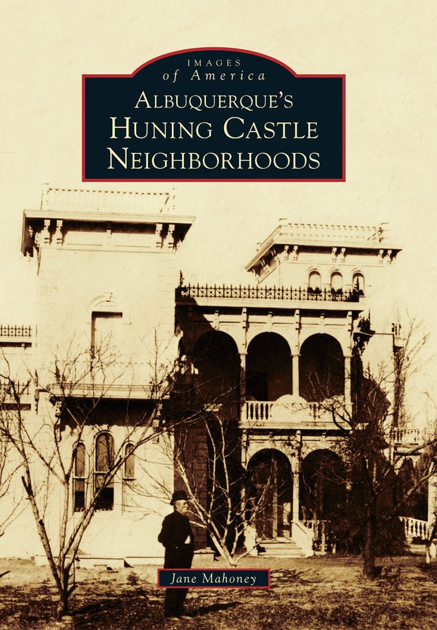 Albuquerque's Huning Castle Neighborhoods