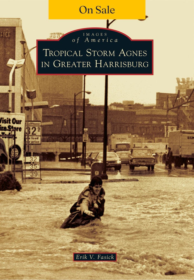 Tropical Storm Agnes in Greater Harrisburg