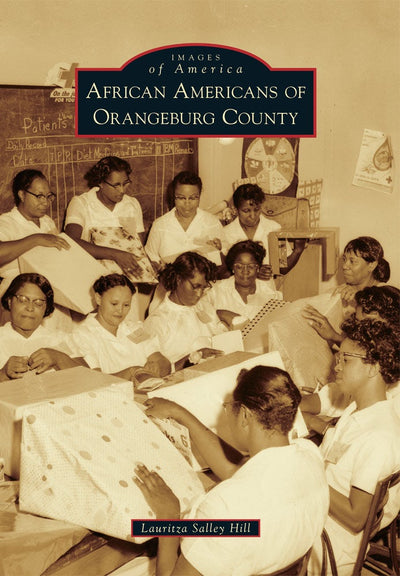 African Americans of Orangeburg County