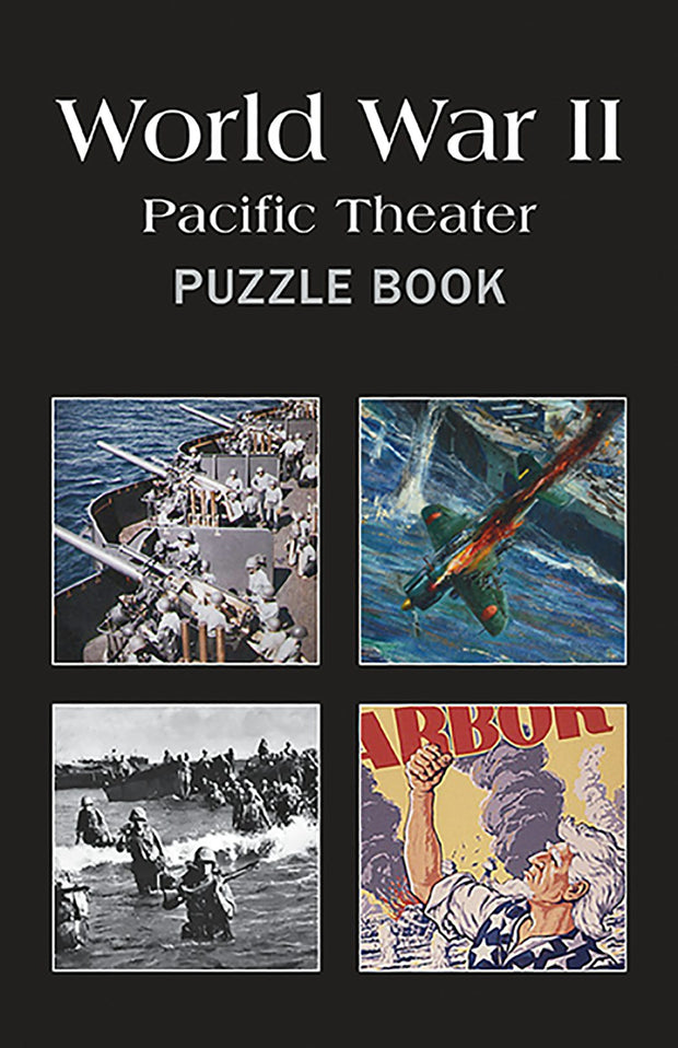 WWII: Pacific Theater Puzzle Book