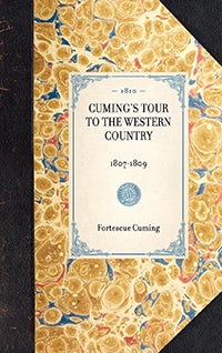 Cuming's Tour to the Western Country