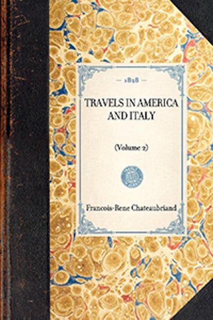 Travels in America and Italy