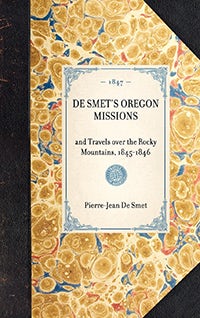 De Smet's Oregon Missions