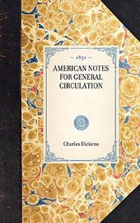 American Notes for General Circulation