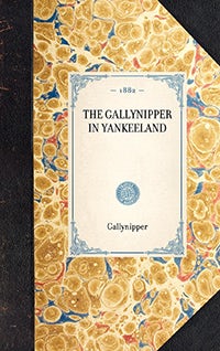 Gallynipper in Yankeeland