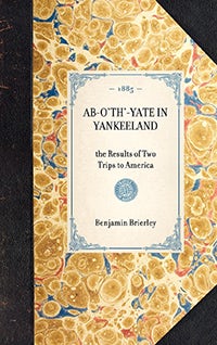 Ab-o'th'-Yate in Yankeeland