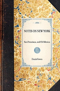 Cover image for Notes on New York, isbn: 9781429004695