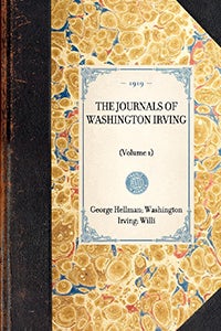 Journals of Washington Irving (Vol 1)