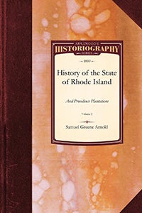 Cover image for History of the State of Rhode Island and, isbn: 9781429022767