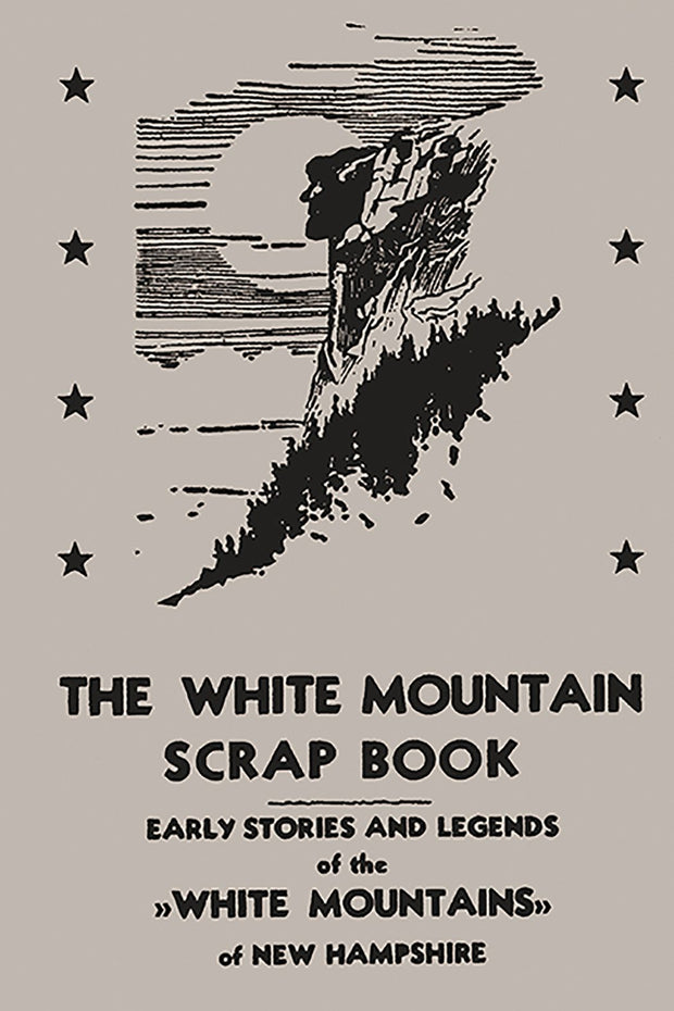 The White Mountain Scrap Book