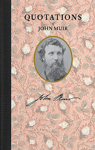 Quotations of John Muir