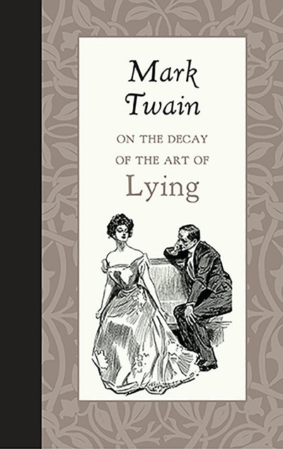 Cover image for On the Decay of the Art of Lying, isbn: 9781429096164