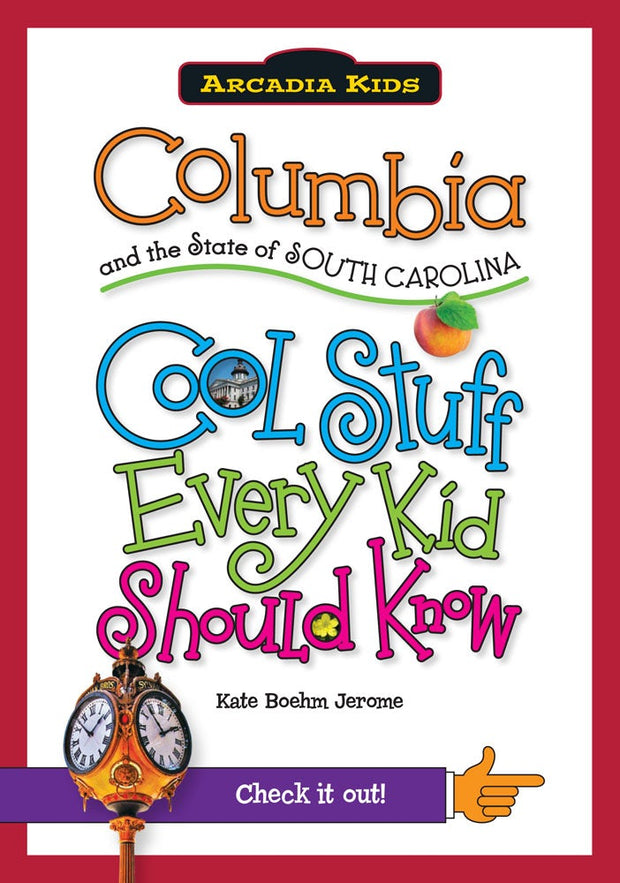 Columbia and the State of South Carolina: