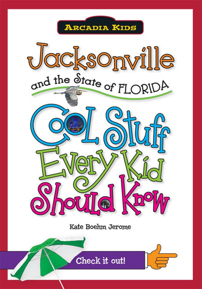 Jacksonville and the State of Florida:
