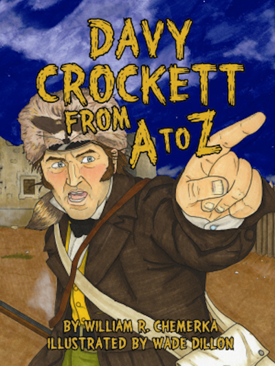 Davy Crockett from A to Z