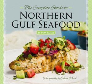 The Complete Guide to Northern Gulf Seafood