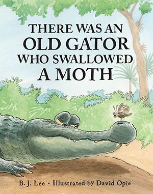 There Was an Old Gator Who Swallowed a Moth