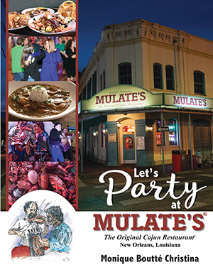 Let’s Party at Mulate’s