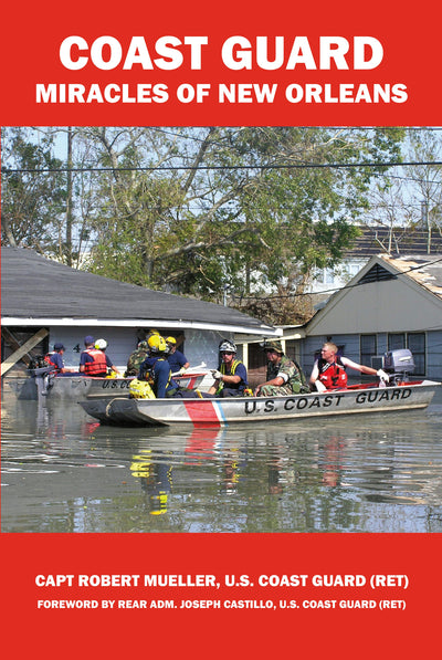 Coast Guard Miracles of New Orleans