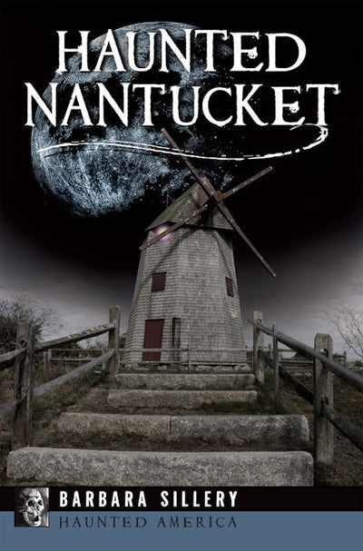 Haunted Nantucket